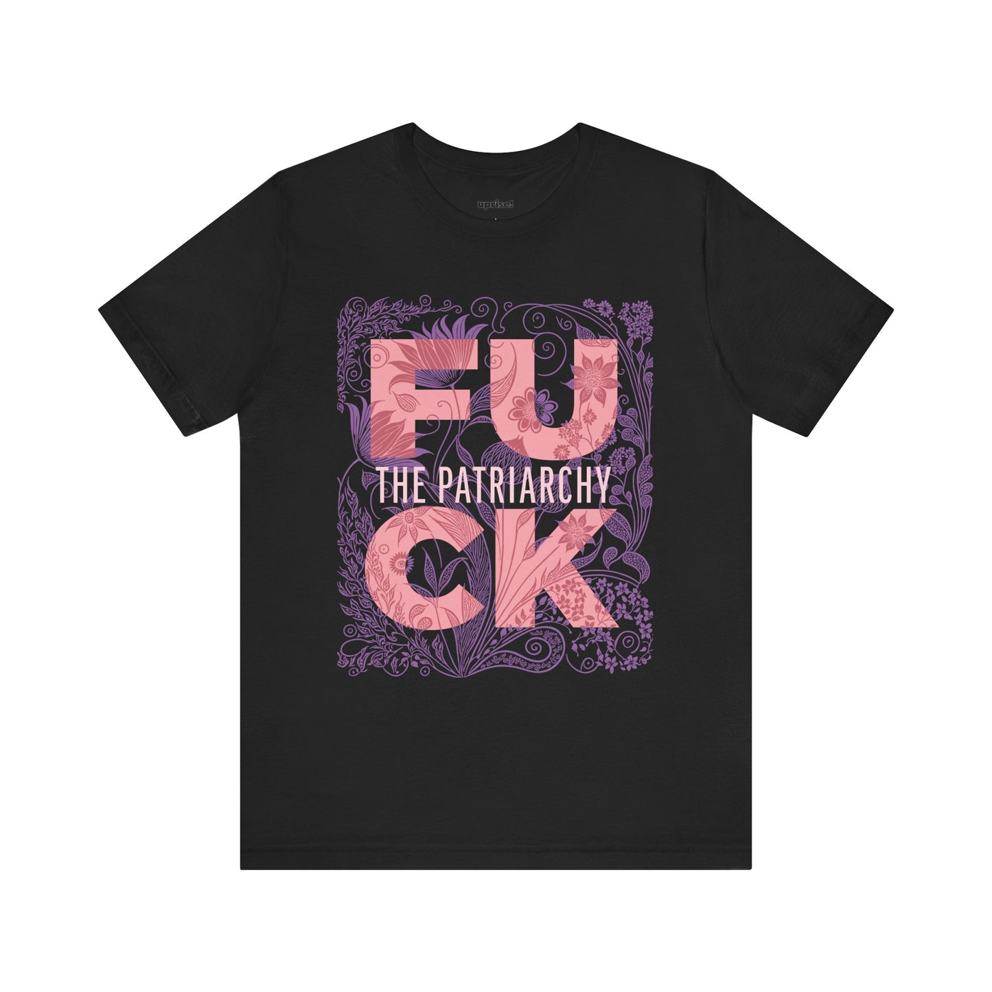 F*ck the Patriarchy Tee