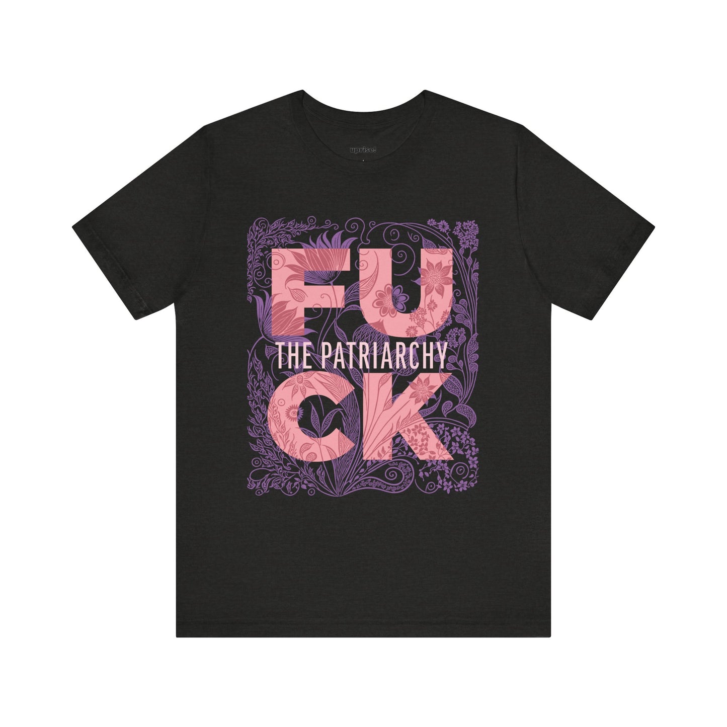 F*ck the Patriarchy Tee