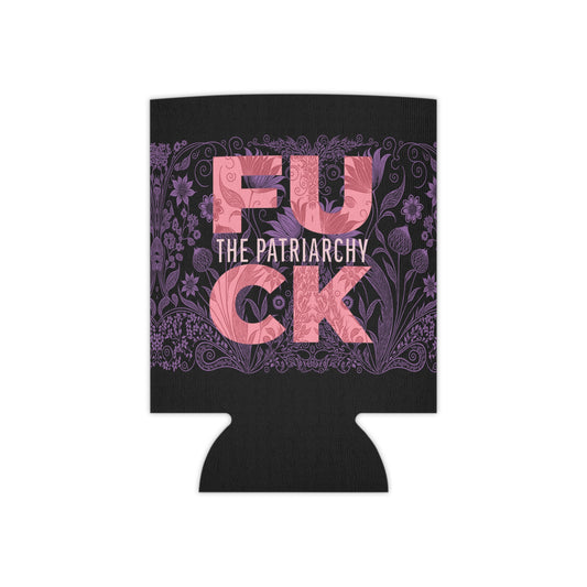 F*ck the Patriarchy Can Cooler
